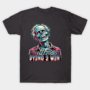 ZOMBIES WANNA WIN 2 T-Shirt